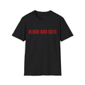Blood and Guts T-Shirt